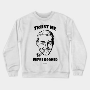 Doomed #8 Crewneck Sweatshirt